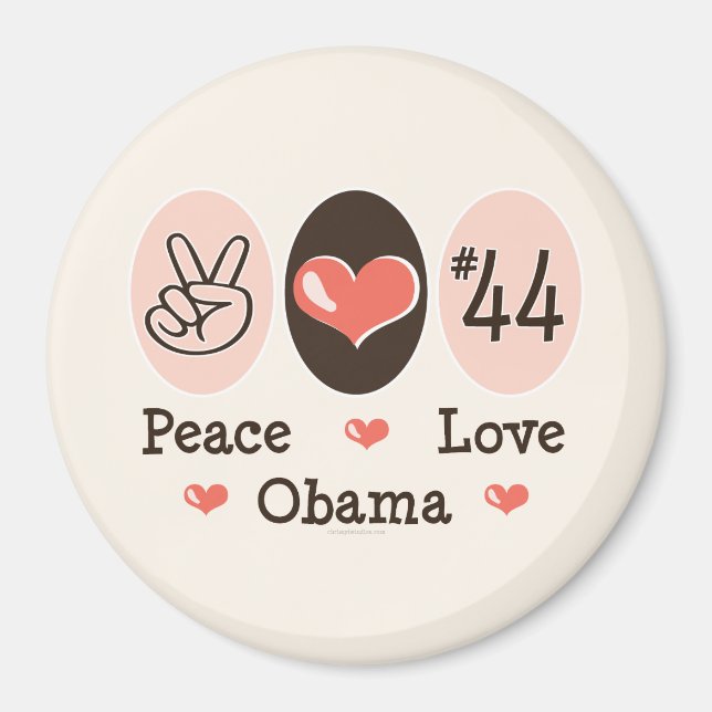 Peace Liebe Obama 44 Magnet (Vorne)