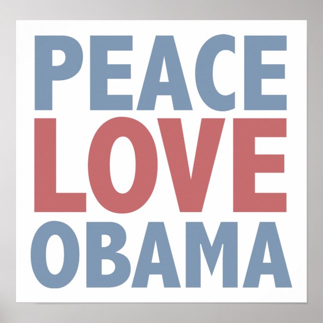 Peace Liebe Obama Poster (Vorne)