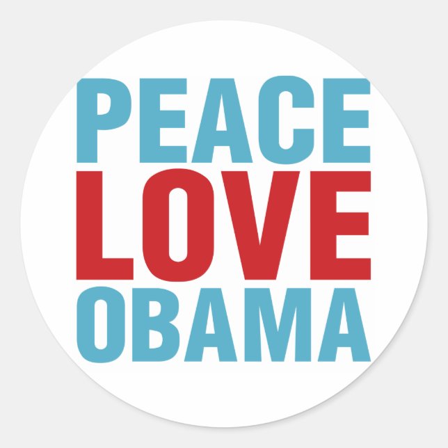 Peace Liebe Obama Runder Aufkleber (Vorderseite)