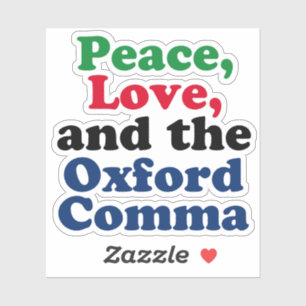 Peace Liebe Oxford Comma English Grammar Spaß Aufkleber