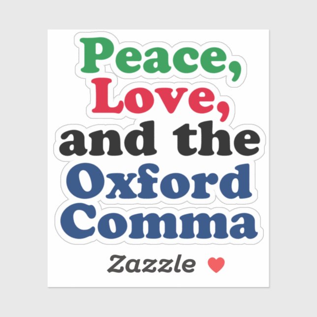 Peace Liebe Oxford Comma English Grammar Spaß Aufkleber (Blatt)