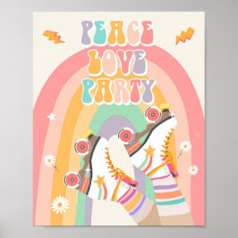 Peace Liebe Party Roller Skate Skaten Retro Poster