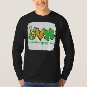 Peace Liebe Patty S Day St Patrick S Day gebleicht T-Shirt