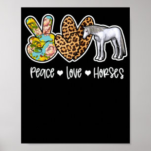 Peace Liebe Pferde Lover Leopard Poster