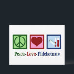 Peace Liebe Phlebotomie Niedlich Phlebotomist Karte<br><div class="desc">Eine niedliche phlebotomistische Weihnachts- oder Urlaubskarte. Peace Liebe Phlebotomy Cards</div>