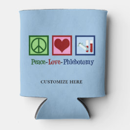 Peace Liebe Phlebotomy Custom Phlebotomist Labrado Dosenkühler