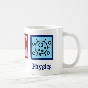 Peace Liebe Physics Kaffeetasse