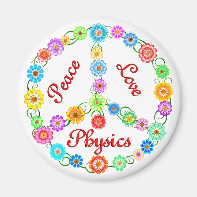 Peace Liebe Physics Magnet (Vorne)