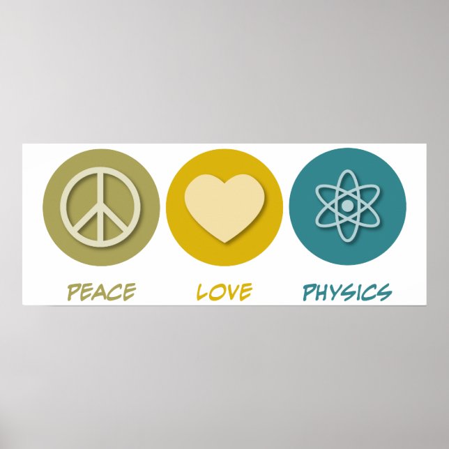 Peace Liebe Physics Poster (Vorne)