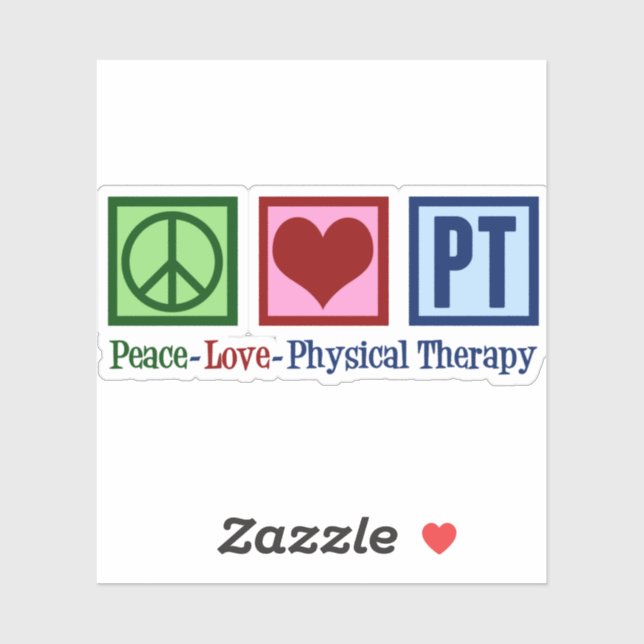 Peace Liebe Physikalische Therapie PT Aufkleber (Blatt)