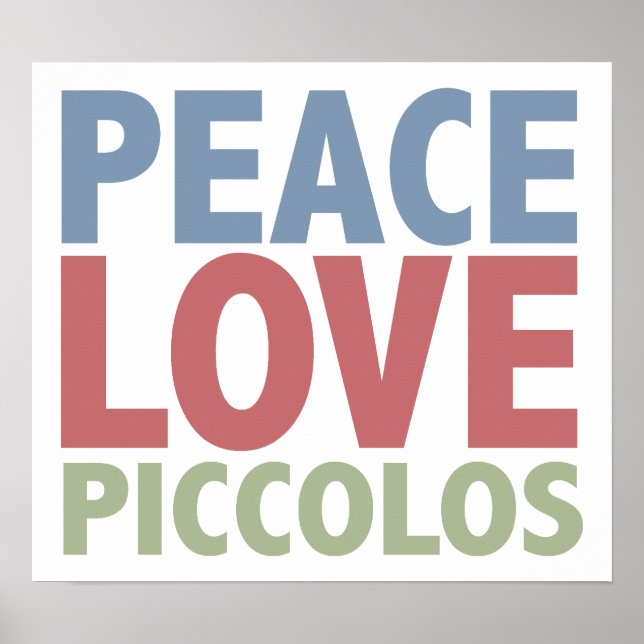 Peace Liebe Piccolos Poster (Vorne)