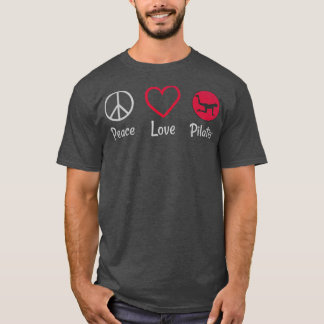 Peace Liebe Pilates Lover I Liebe Pilates 1 T-Shirt