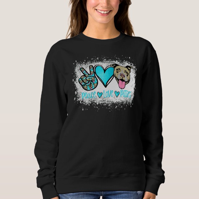 Peace Liebe Pitties Pitbull Pet Owner Mama Dog Sweatshirt (Vorderseite)
