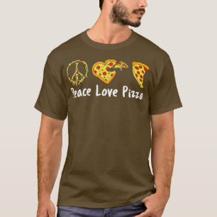 Peace Liebe Pizza Funny Pizza T-Shirt