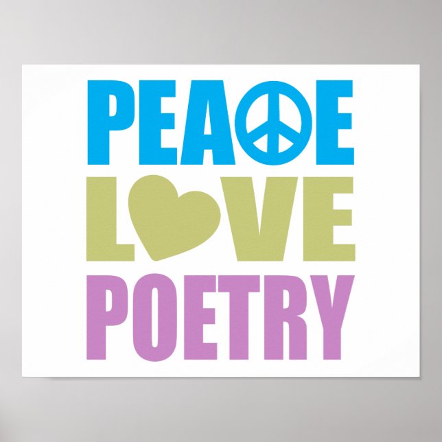 Peace Liebe Poetry Poster (Vorne)