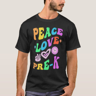 Peace Liebe PRE K Groovy Teacher Little Miss PreK T-Shirt