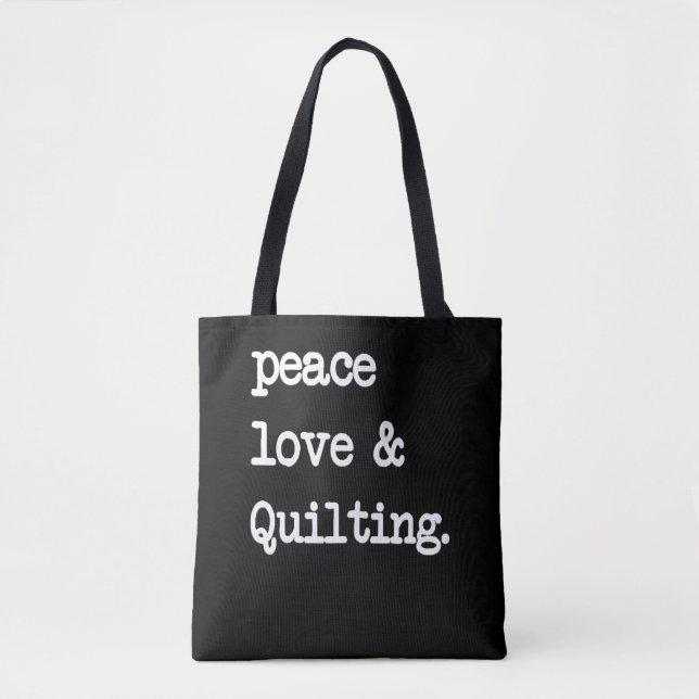 Peace Liebe & Quilting Crochet Nähgeschenk (Vorderseite)