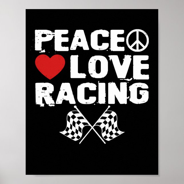 Peace Liebe Racing Heart Race Car Lover Poster (Vorne)