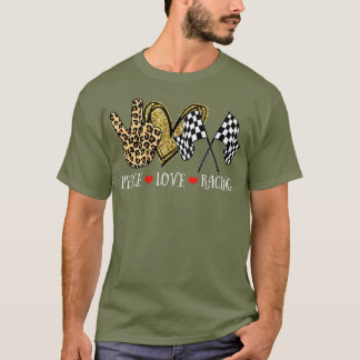 Peace Liebe Racing Leopard Racing Liebhaber T-Shirt