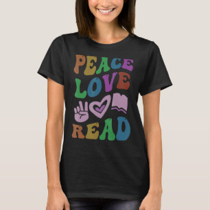 PEACE LIEBE READ Retro Literaturlehrer Groovy Scho T-Shirt
