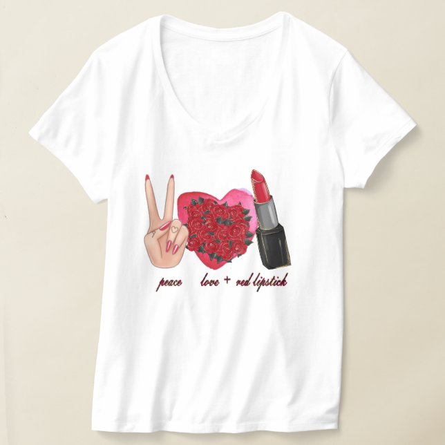 "Peace Liebe Red Lippenstift " FrauenT - Shirt. T-Shirt (Ablage )