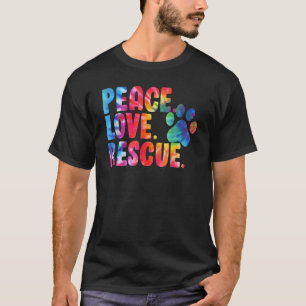 Peace Liebe Rescue Hund Lover Parent Adoptiert Gef T-Shirt
