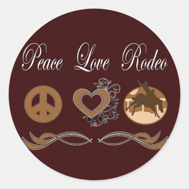 Peace Liebe Rodeo Runder Aufkleber (Vorderseite)