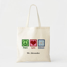 Peace Liebe Science Teacher Personalisiert Tragetasche