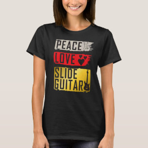 Peace Liebe Slide Gitarre Musikinstrument Bottlene T-Shirt