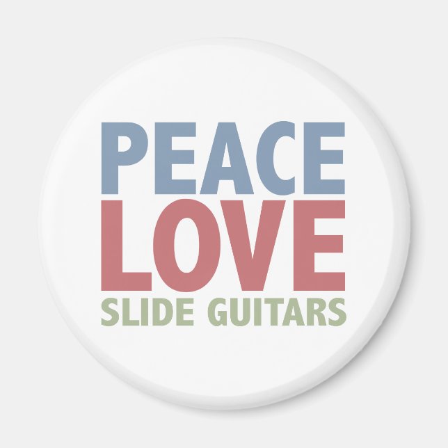 Peace Liebe Slide Gitars Magnet (Vorne)