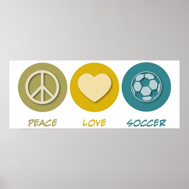 Peace Liebe Soccer Poster (Vorne)