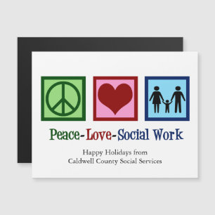 Peace Liebe Social Work Custom Holiday Magnet Card