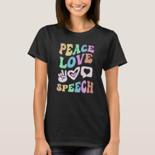 PEACE LIEBE SPEECH Retro Language Therapist Groovy T-Shirt