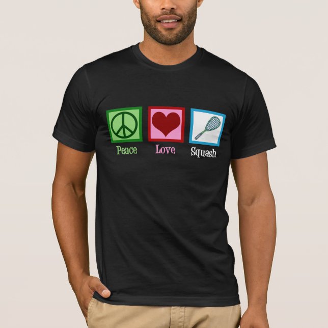 Peace Liebe Squash Racquet Sports T-Shirt (Vorderseite)