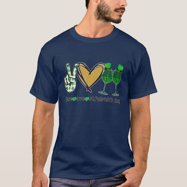 Peace Liebe St Patrick's Day T-Shirt (Vorderseite)