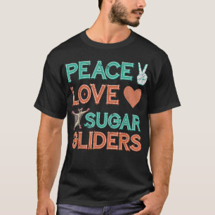 Peace Liebe Sugar Glider T-Shirt