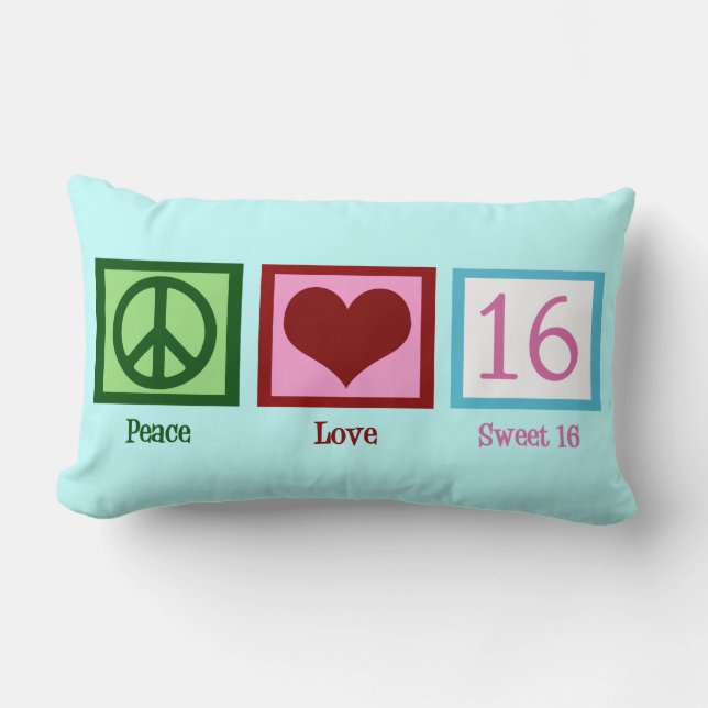 Peace Liebe Sweet 16 Birthday Girl Lendenkissen (Vorderseite)
