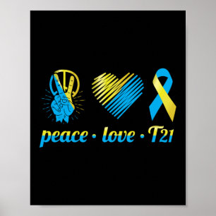 Peace Liebe T21 Down Syndrome Awareness Sped Poster
