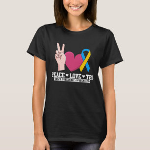 Peace Liebe T21 Trisomy 21 Down Syndrome Awareness T-Shirt