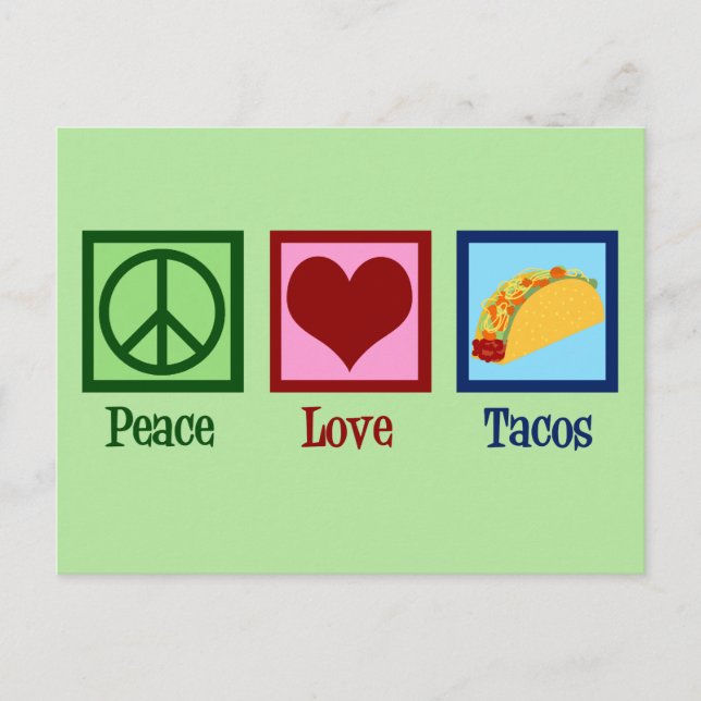Peace Liebe Tacos Postkarte (Vorderseite)