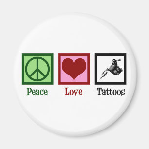 Peace Liebe Tattoos Niedlich Tattoo Artist Gun Magnet