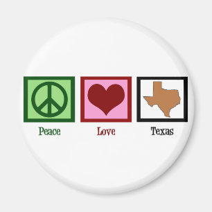 Peace Liebe Texas Magnet