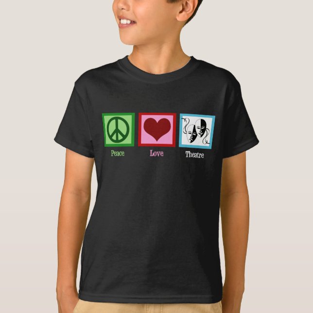 Peace Liebe Theater Kinder T-Shirt (Vorderseite)