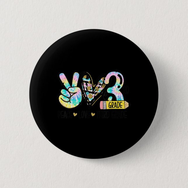 Peace Liebe Third Grade Fun Gefärbte Krawatte Stud Button (Vorderseite)