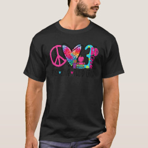 Peace Liebe Third Grade Gefärbte Krawatte Lehrer T-Shirt