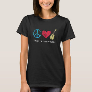 Peace Liebe Ukulele Hawaiian Music Ukelele Uke Pla T-Shirt