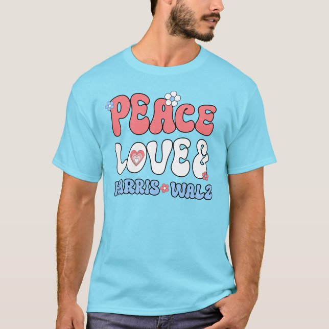 Peace Liebe und Harris Walz Retro Hippie Style T-Shirt (Vorderseite)