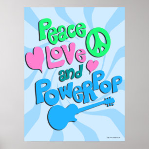 Peace Liebe und Powerpop! Das Poster