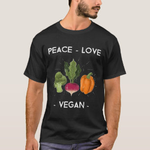Peace Liebe Veganes Gemüse Pflanze auf der Grundla T-Shirt