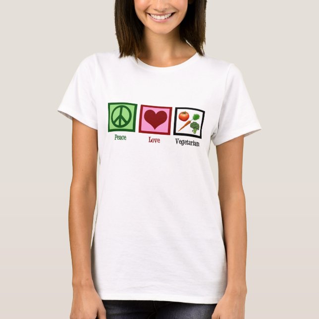 Peace Liebe Vegetarian T-Shirt (Vorderseite)